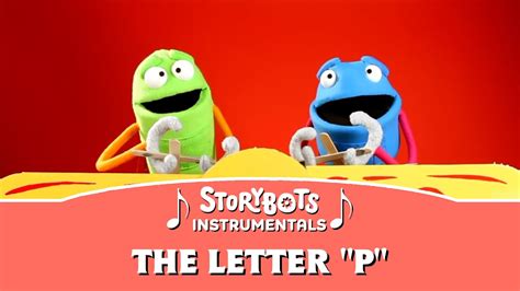 The Letter "P" (Instrumental) | StoryBots - YouTube