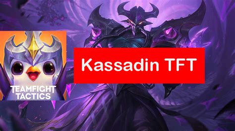 Kassadin Teamfight Tactics Stats and Guide