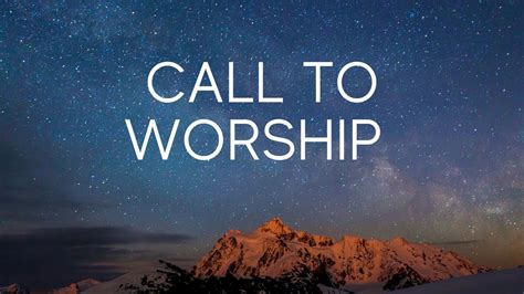 Call to Worship 6/7/20 - YouTube