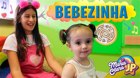 BEBEZINHA 👶🍼 | MÚSICA MARIA CLARA E JP ♫ - YouTube