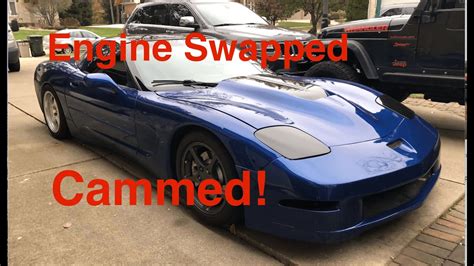 Corvette C5 With Cams and a 6.0 ENGINE SWAP | Cammed 2002 - YouTube