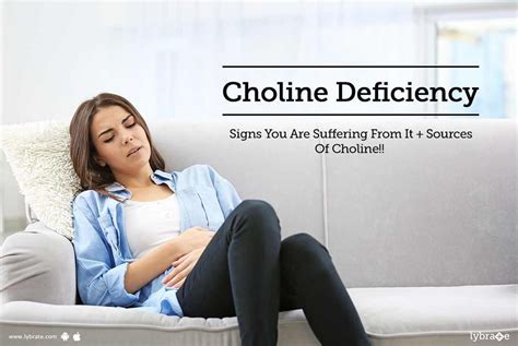 Choline Deficiency - Signs You Are Suffering From It + Sources Of ...