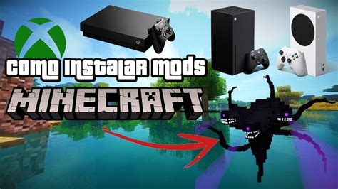 COMO INSTALAR MODS EN MINECRAFT DE XBOX ONE/SERIES X/S - YouTube