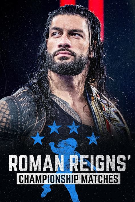 The Best of WWE: Roman Reigns' Championship Matches (Video 2021) - IMDb