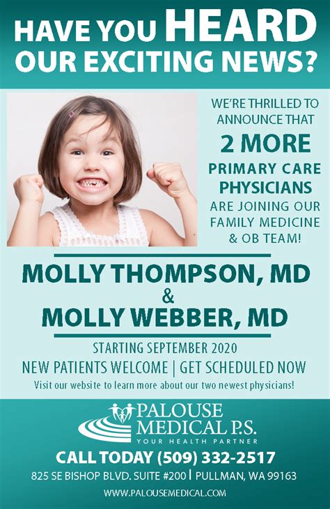 HAVE YOU HEARD OUR EXCITING NEWS?... - Palouse Medical P.S.