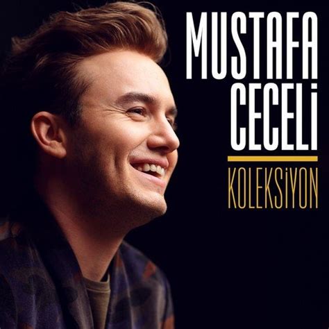 Mustafa Ceceli Koleksiyon Songs Download - Free Online Songs @ JioSaavn