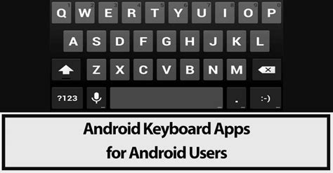 10 Best Android Keyboard Apps for Android Users in 2019