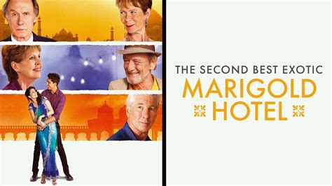 The Second Best Exotic Marigold Hotel - Movie - Where To Watch