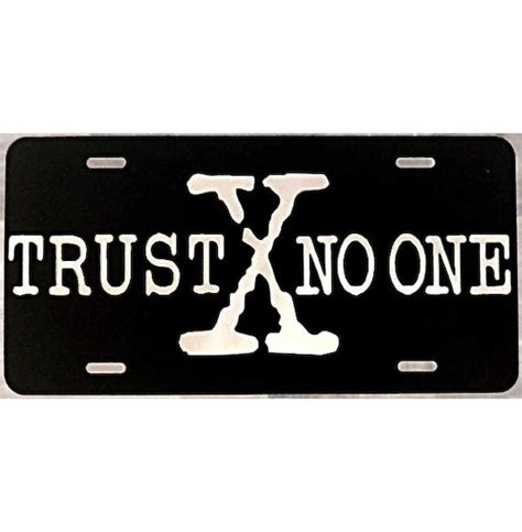 X-files Inspired TRUST NO ONE License Plate Car Tag | Etsy