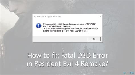 How to fix Fatal D3D Error in Resident Evil 4 Remake?