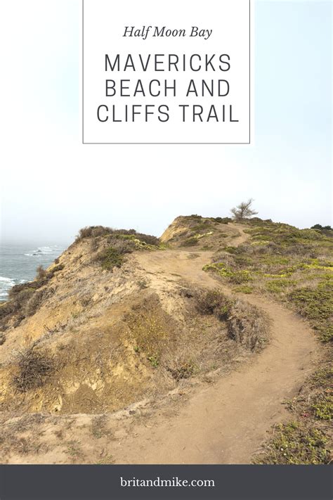 Mavericks Beach and Cliffs Trail: Half Moon Bay Hike | Bay area hikes ...