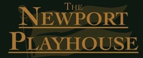 Newport Playhouse Announces 35th Anniversary Season