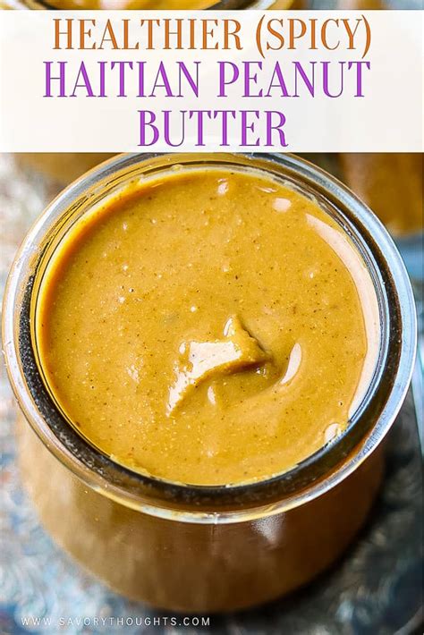 Healthier Haitian Peanut Butter Recipe (Manba) - Savory Thoughts