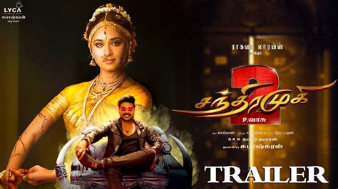 Chandramukhi 2 - Trailer | RagavaLawrance | Anushka | Kangana Ranaut ...