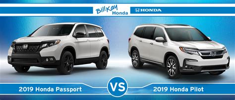 2019 Honda Passport vs. 2019 Honda Pilot | Bill Kay Honda