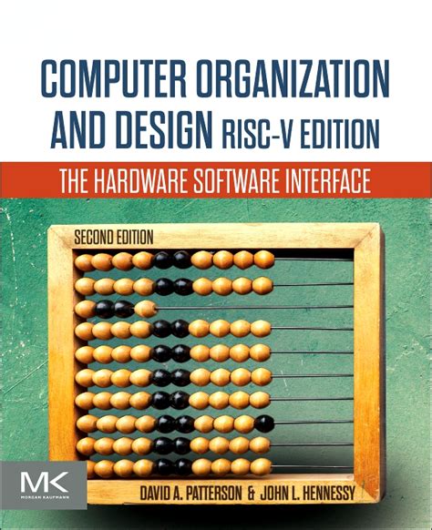 Computer Organization and Design MIPS Edition - Edition 6 - By David A. Patterson and John L ...