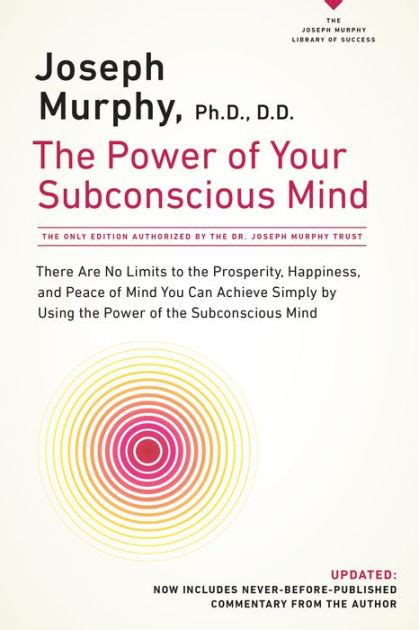 The Power of Your Subconscious Mind by Joseph Murphy, Paperback | Barnes & Noble®