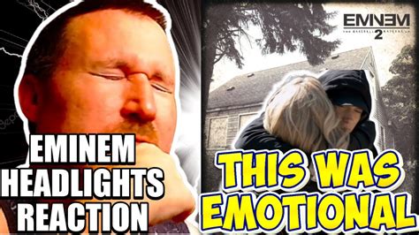 This was Emotional! EMINEM HEADLIGHTS reaction - YouTube