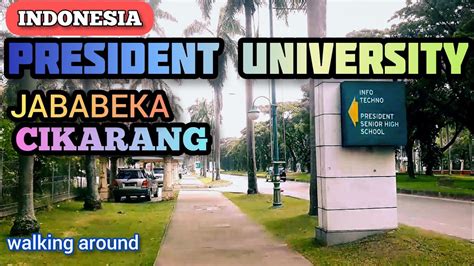 Walking Around the President University area in Jababeka, Cikarang / walking walking Indonesia ...