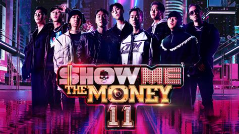 SHOW ME THE MONEY 11の番組情報 | K-POP・ドラマ＆バラエティなど最新韓国エンタメをお届けするMnet