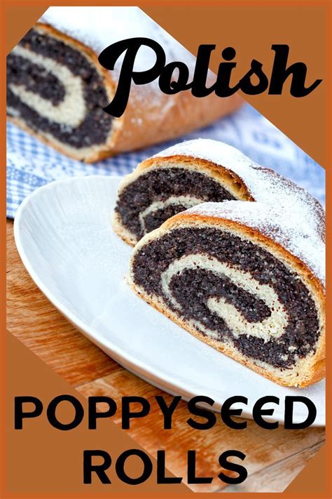 Traditional Polish Poppyseed Roll Recipe