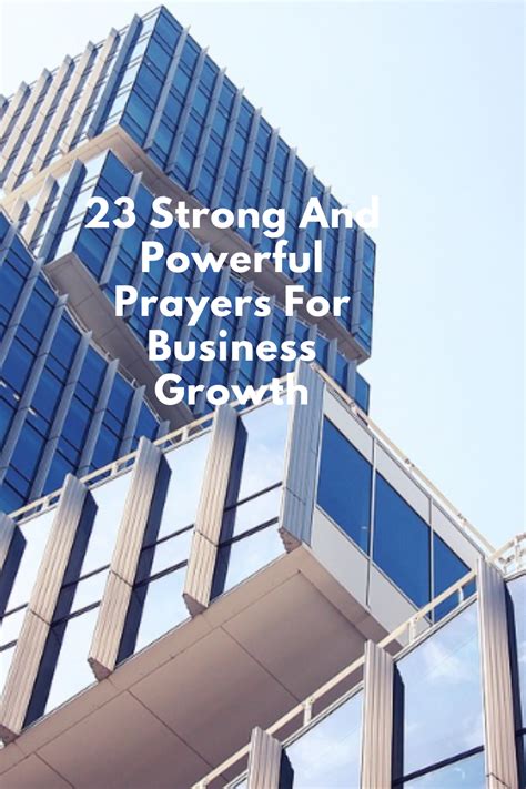 23 Strong And Powerful Prayers For Business Growth - Faith Victorious