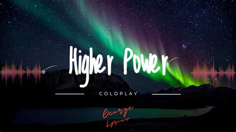 Coldplay －Higher Power (lyrics) - YouTube