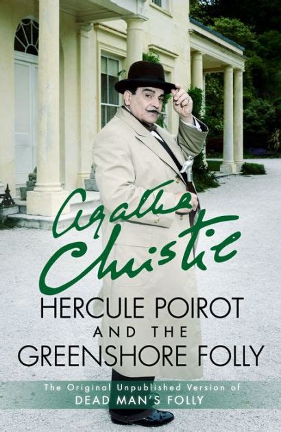 Hercule Poirot and the Greenshore Folly (Hercule Poirot Series) by ...