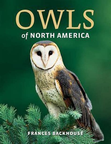 Owls Of North America, Frances Backhouse | 9781770852327 | Boeken | bol