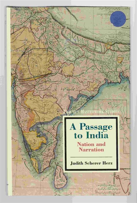 A Passage to India: Nation and Narration by Judith Scherer Herz | Goodreads