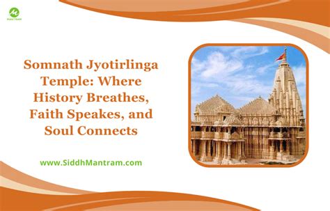 Somnath Jyotirlinga Temple: Where History Breathes, Faith Speakes, and ...