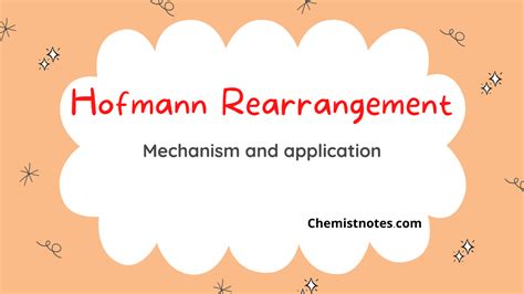 Hofmann Rearrangement: Mechanism, application. - Chemistry Notes