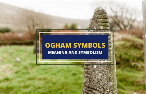 Ogham Symbols and Their Meaning – A List - Symbol Sage