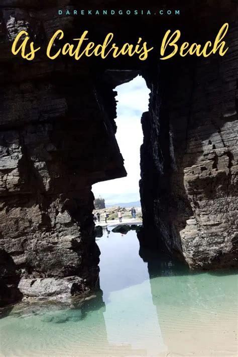 As Catedrais Beach Spain: The Beach of the Holy Waters!