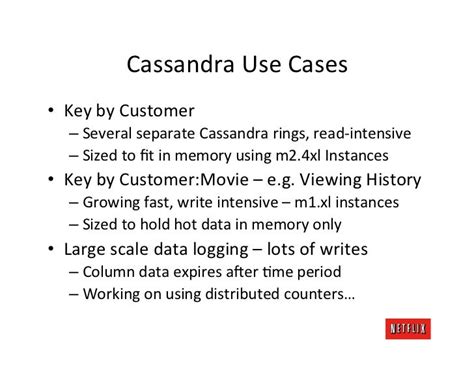 Cassandra Use Cases • Key