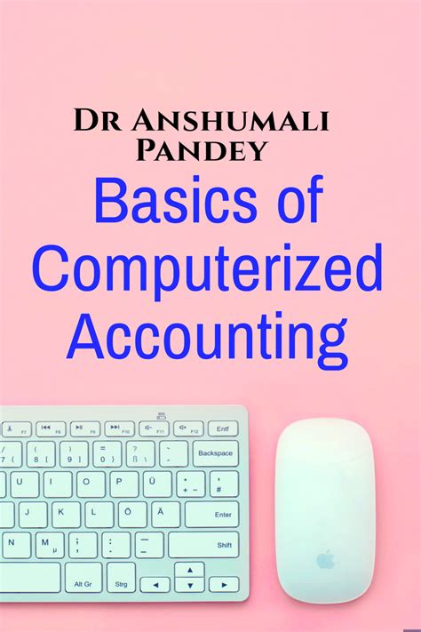 Basics of Computerized Accounting