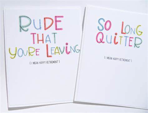 Happy Retirement Cards, Retirement Humor, Quitters, Sarcastic Humor, Message Card, Personal ...