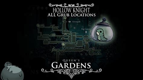 Hollow Knight - ALL Grub Locations and Tutorial/Walkthrough - Episode 8 (Queen's Gardens) - YouTube