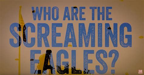 Who Are The Screaming Eagles?