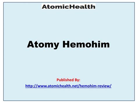 PPT - Atomy Hemohim PowerPoint Presentation, free download - ID:7552352