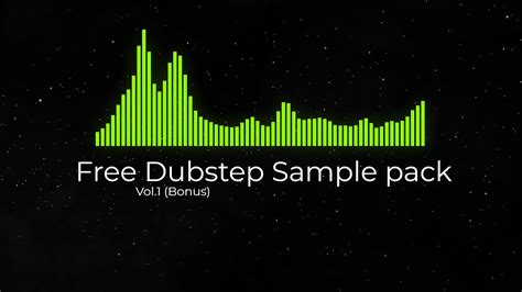 Free Dubstep sample pack Vol.1 (Bonus) - YouTube