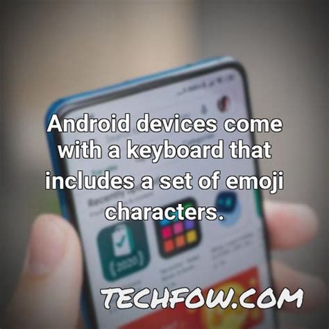 How Do I Update My Android Emojis (Fact Checked!) - TechFOW.com