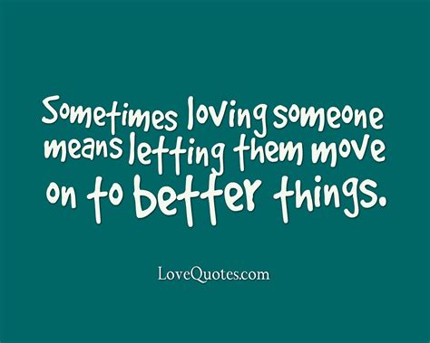 To Better Things - Love Quotes