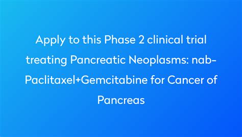 nab-Paclitaxel+Gemcitabine for Cancer of Pancreas Clinical Trial | Power