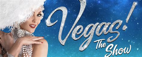 Vegas! The Show Tickets | Las Vegas | Goldstar