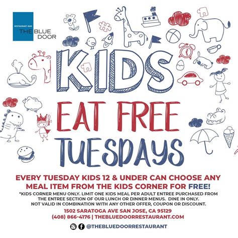 Kids Eat Free Tuesdays! - San Jose, CA at The Blue Door Restaurant ...