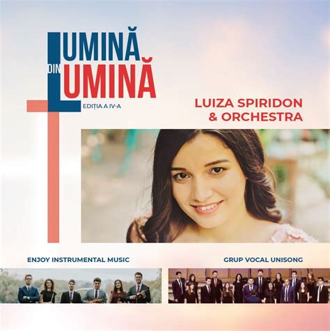 Lumină din Lumină ed. 4 (live) - Luiza Spiridon