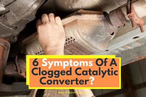 6 Symptoms Of A Clogged Catalytic Converter (Signs Nobody Is Talking About)