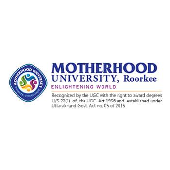 Motherhood University, Roorkee (Fees & Reviews): India, Uttarakhand