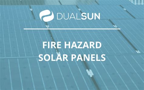 Is there a solar panel fire hazard? How can it be avoided?